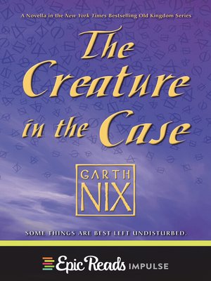 cover image of The Creature in the Case